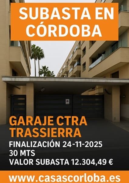 Subasta en Córdoba Garaje Ctra Trassierra